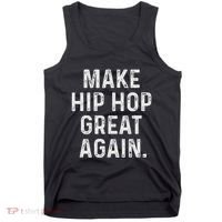 Make Hip Hop Great Again 90s Rap Christmas Gift Tank Top thumb 0