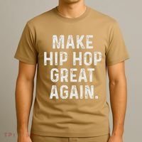 Make Hip Hop Great Again 90s Rap Christmas Gift T-Shirt thumb 3