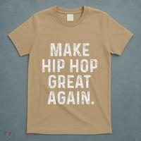 Make Hip Hop Great Again 90s Rap Christmas Gift T-Shirt thumb 5