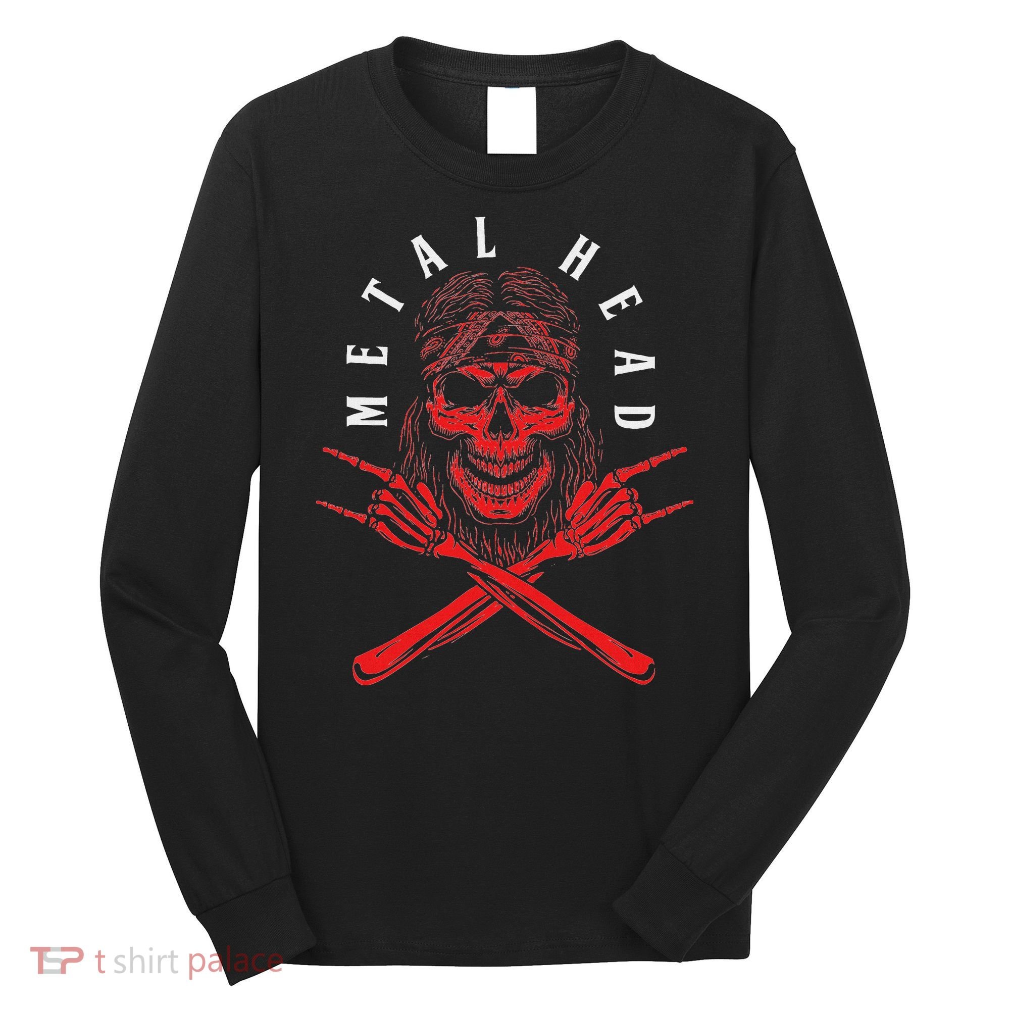 Metal Head Heavy Metal Death Metal Long Sleeve Shirt