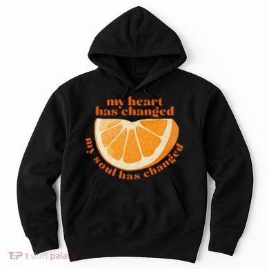 My Heart Has Changed My Soul Has Changed Front & Back Hoodie