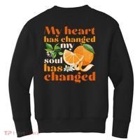 My Heart Has Changed My Soul Has Changed Front & Back Kids Sweatshirt thumb 1