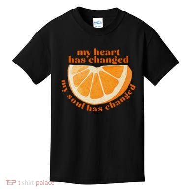 My Heart Has Changed My Soul Has Changed Front & Back Kids T-Shirt
