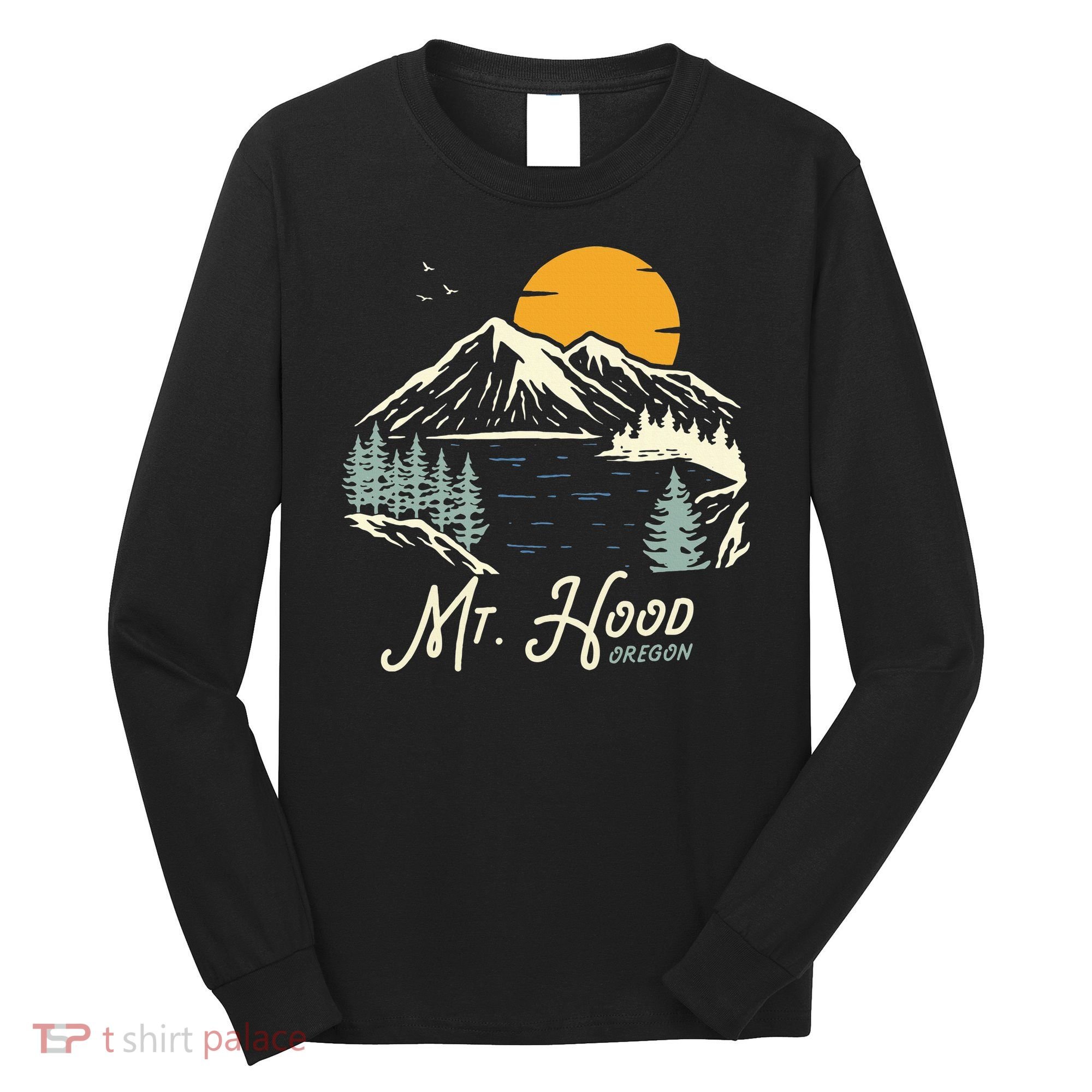 Mount Hood  Hiking & Outdoor Oregon Long Sleeve Shirt