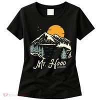 Mount Hood  Hiking & Outdoor Oregon Women's T-Shirt thumb 0