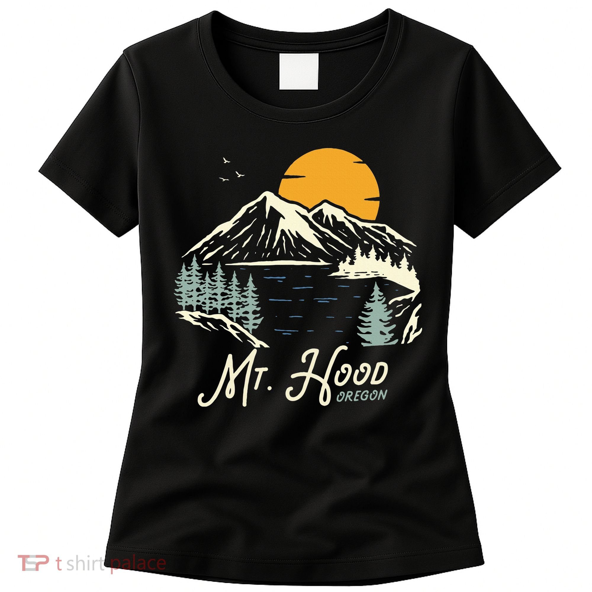 Mount Hood  Hiking & Outdoor Oregon Women's T-Shirt