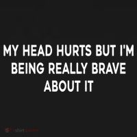 My Head Hurts But I'm Being Really Brave About It Funny Joke Cute Gift Women's Hoodie thumb 2