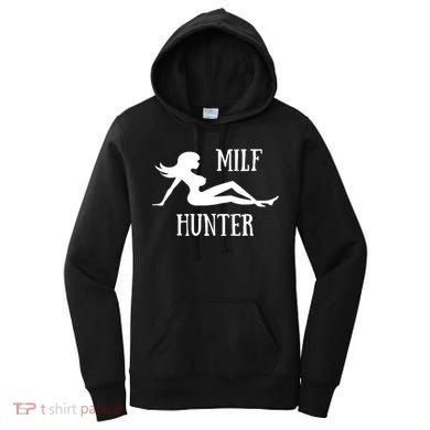 Milf Hunter Hot Moms Funny Gift Women's Hoodie