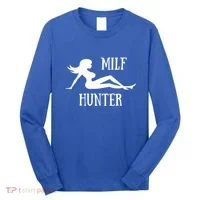 Milf Hunter Hot Moms Funny Gift Long Sleeve Shirt thumb 0