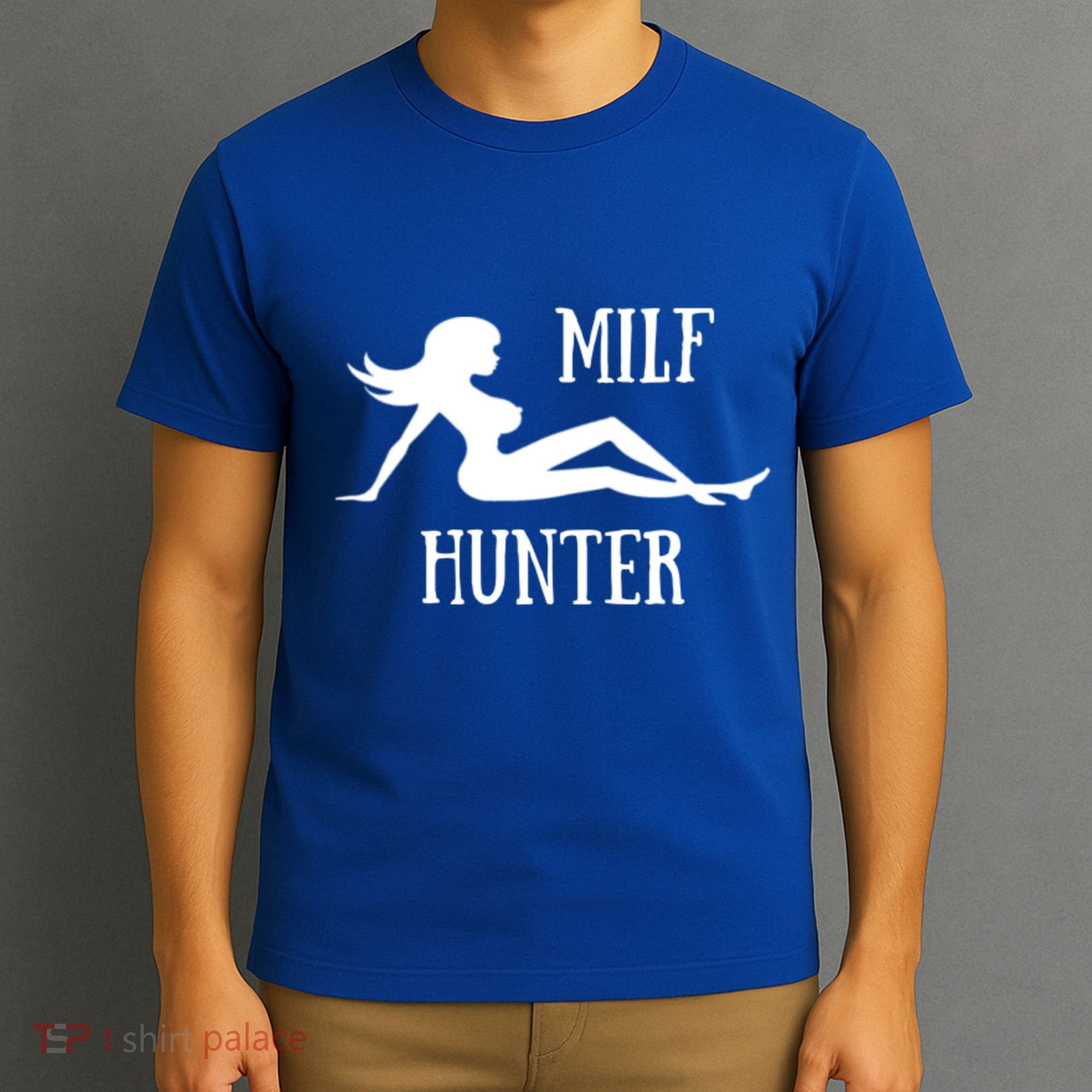 Milf Hunter Hot Moms Funny Gift T-Shirt