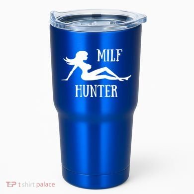 Milf Hunter Hot Moms Funny Gift Tumbler