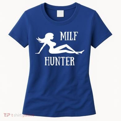 Milf Hunter Hot Moms Funny Gift Women's T-Shirt