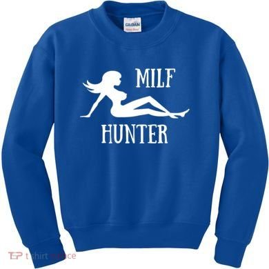 Milf Hunter Hot Moms Funny Gift Kids Sweatshirt