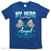 My Hero Is Now My Angel Ovarian Cancer Ovary Teal Ribbon Gift T-Shirt thumb 0
