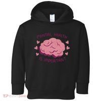 Mental Health Is Important Brain Toddler Hoodie thumb 0