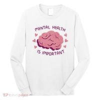 Mental Health Is Important Brain Long Sleeve Shirt thumb 0