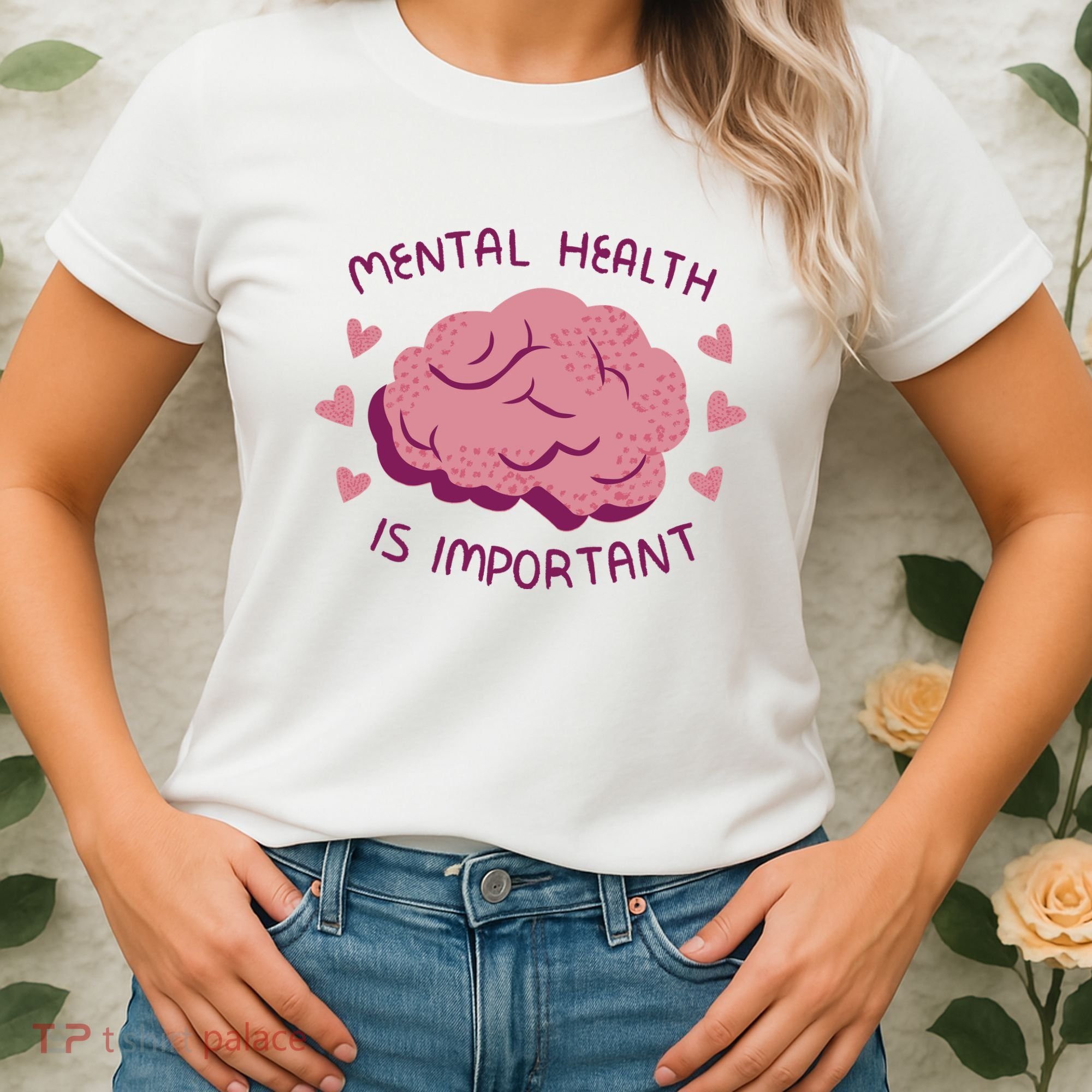 Mental Health Is Important Brain Women's T-Shirt