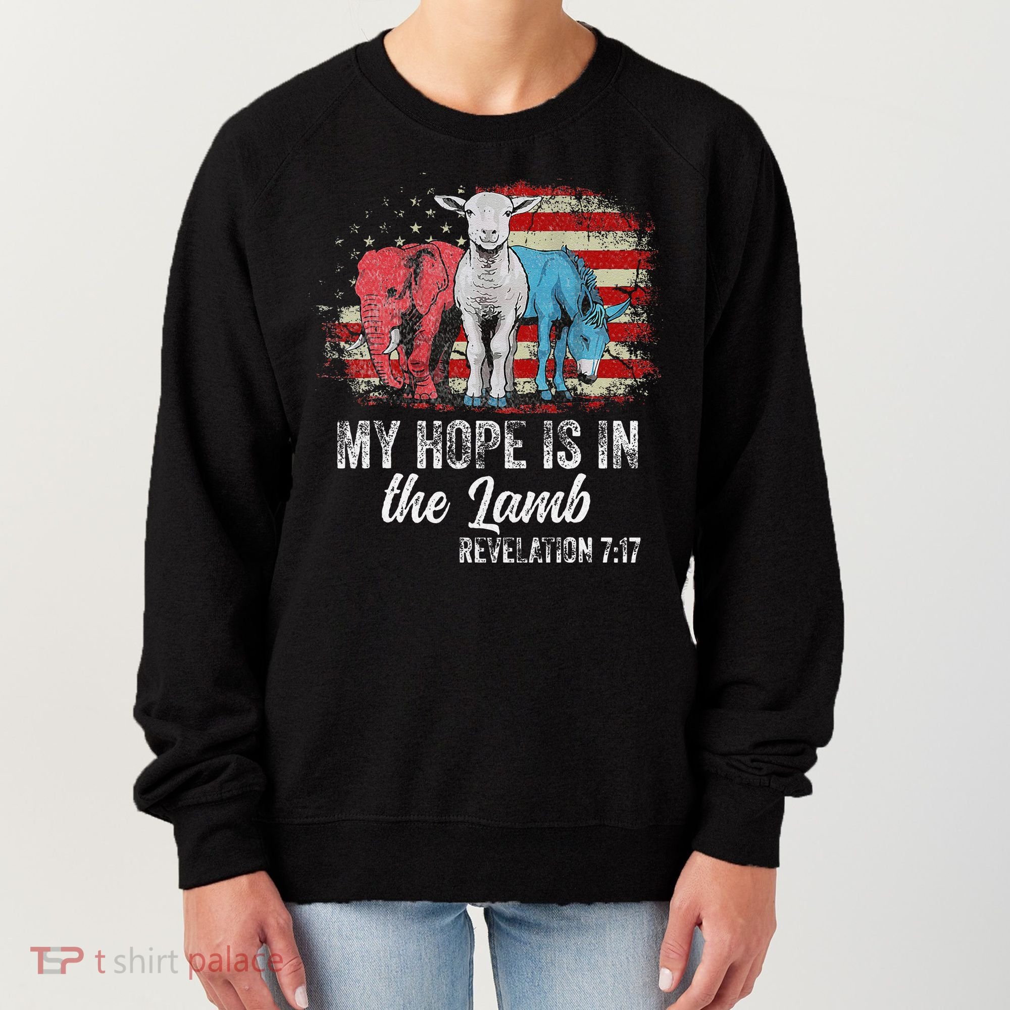 My Hope Is In The Lamb Funny Scripture Elephant Donkey Us Women's Sweatshirt