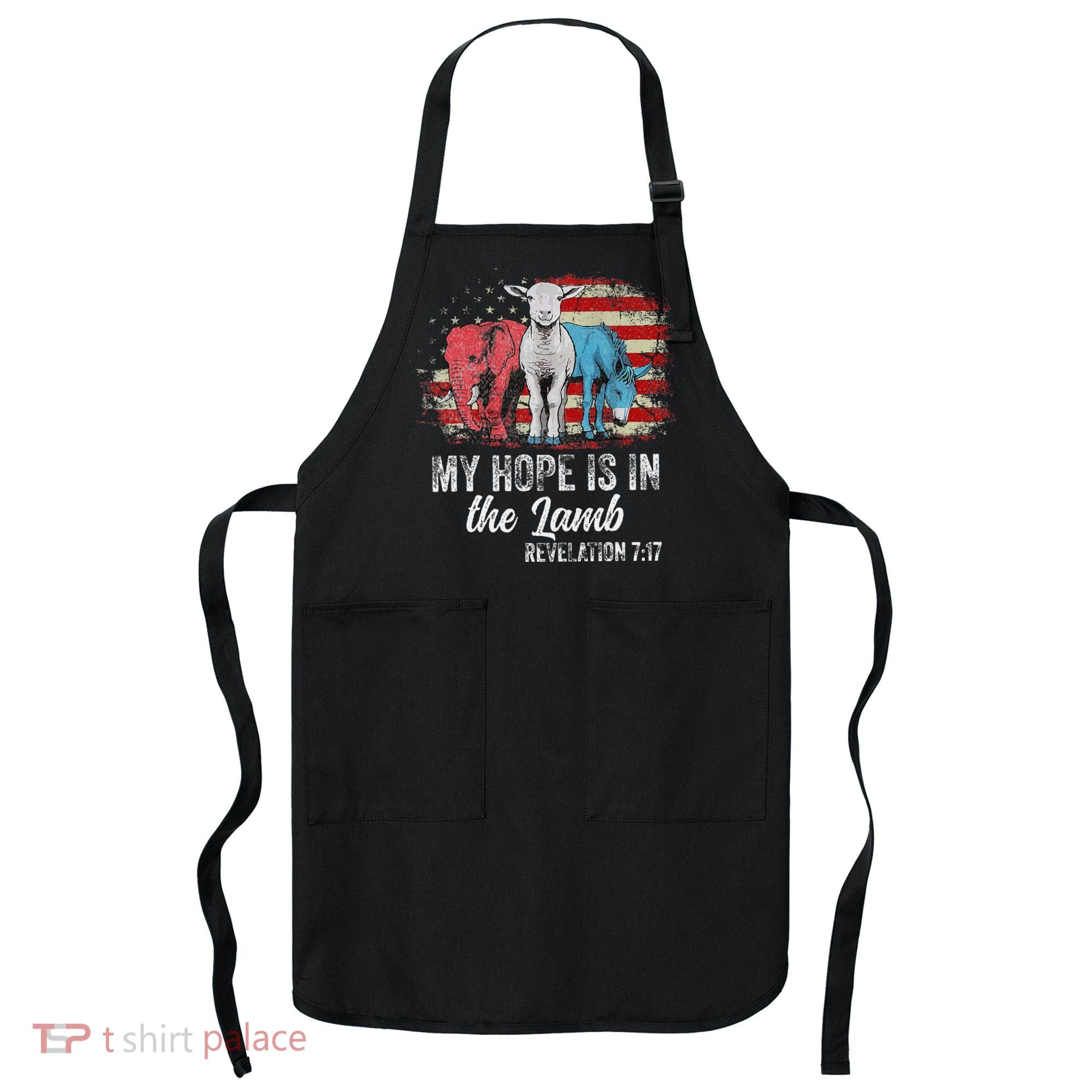 My Hope Is In The Lamb Funny Scripture Elephant Donkey Us Apron