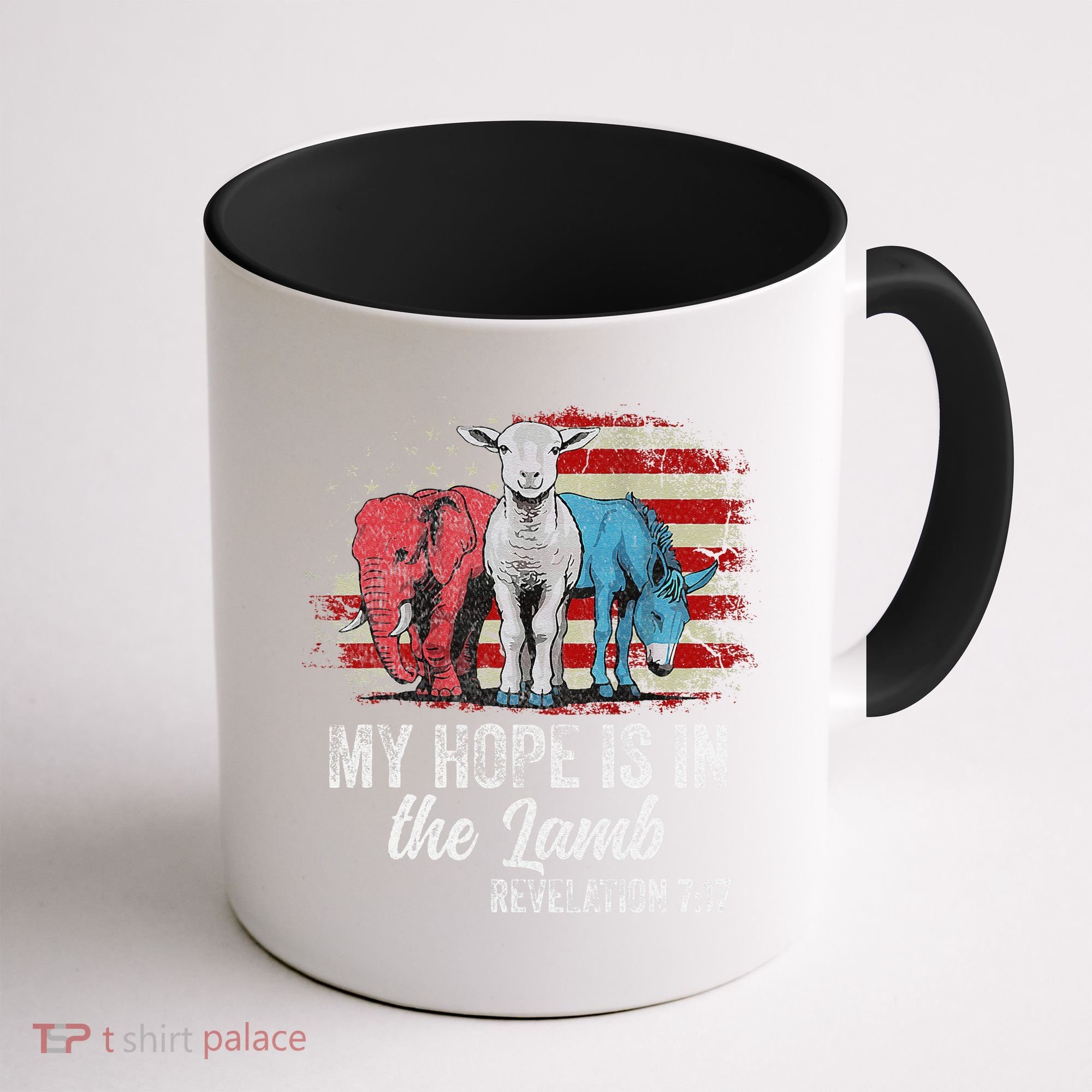 My Hope Is In The Lamb Funny Scripture Elephant Donkey Us Coffee Mug