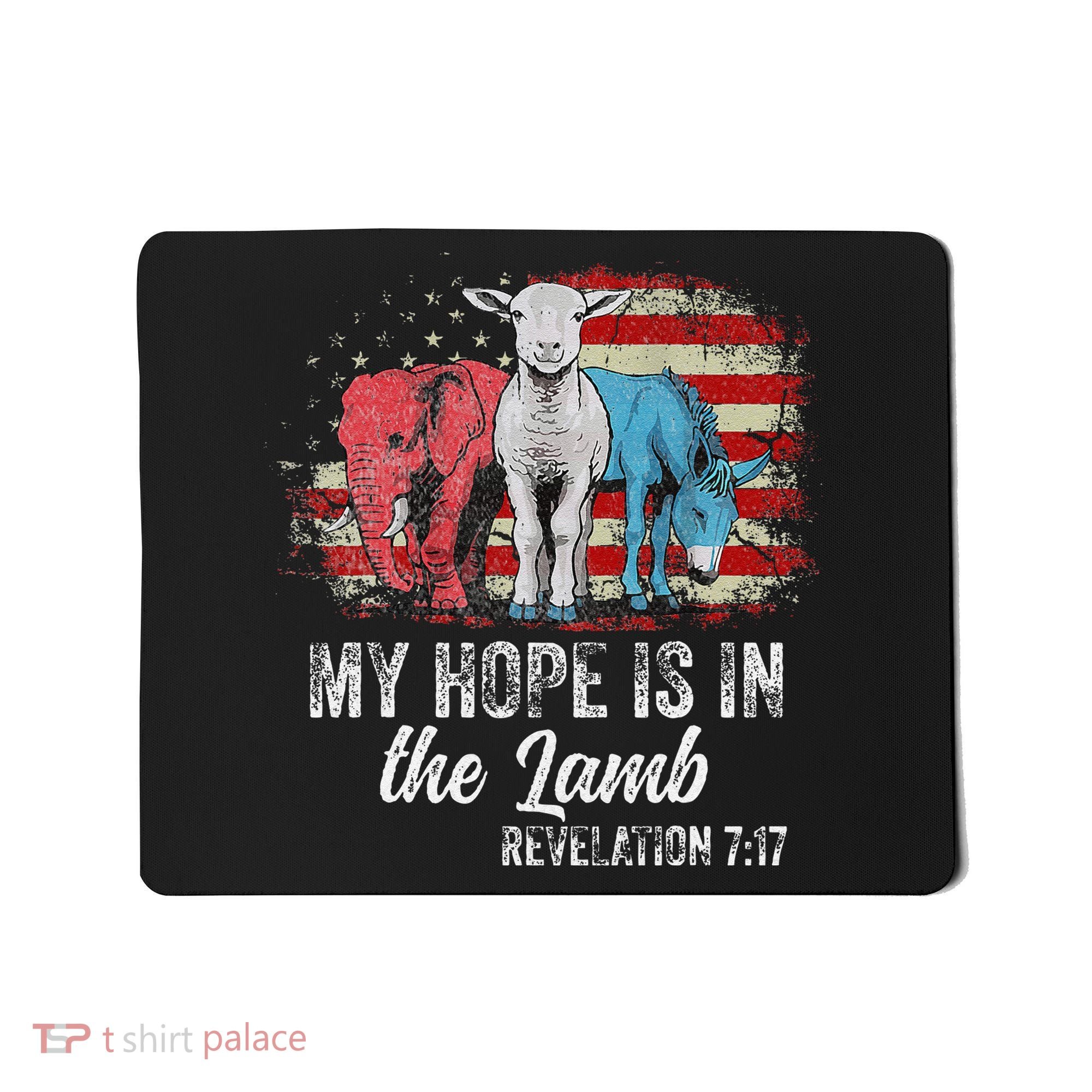 My Hope Is In The Lamb Funny Scripture Elephant Donkey Us Mousepad