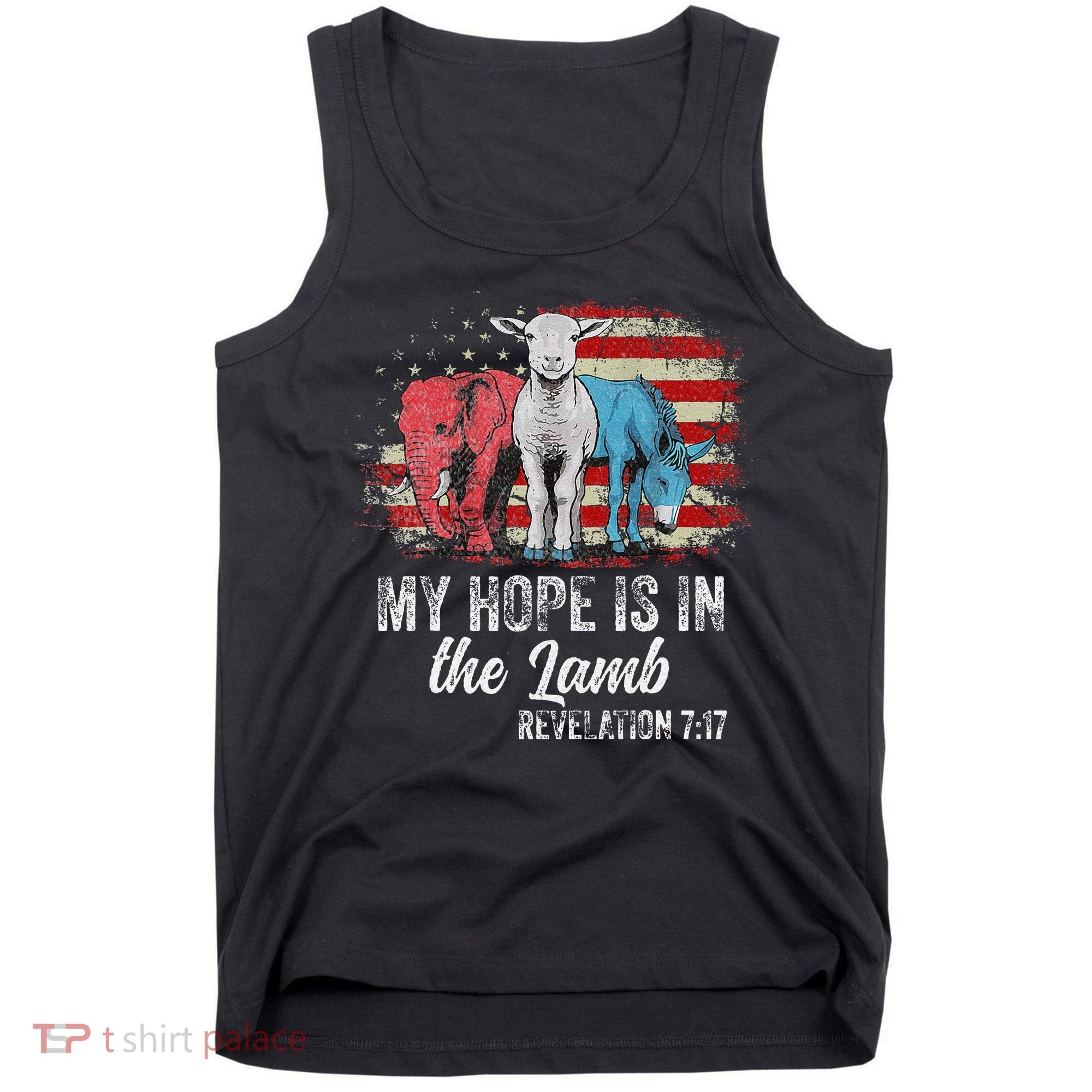My Hope Is In The Lamb Funny Scripture Elephant Donkey Us Tank Top