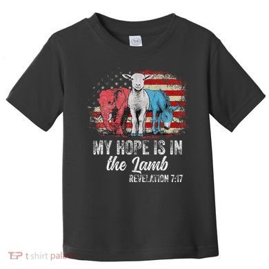 My Hope Is In The Lamb Funny Scripture Elephant Donkey Us Toddler T-Shirt