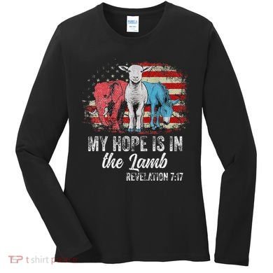 My Hope Is In The Lamb Funny Scripture Elephant Donkey Us Women's Long Sleeve Shirt