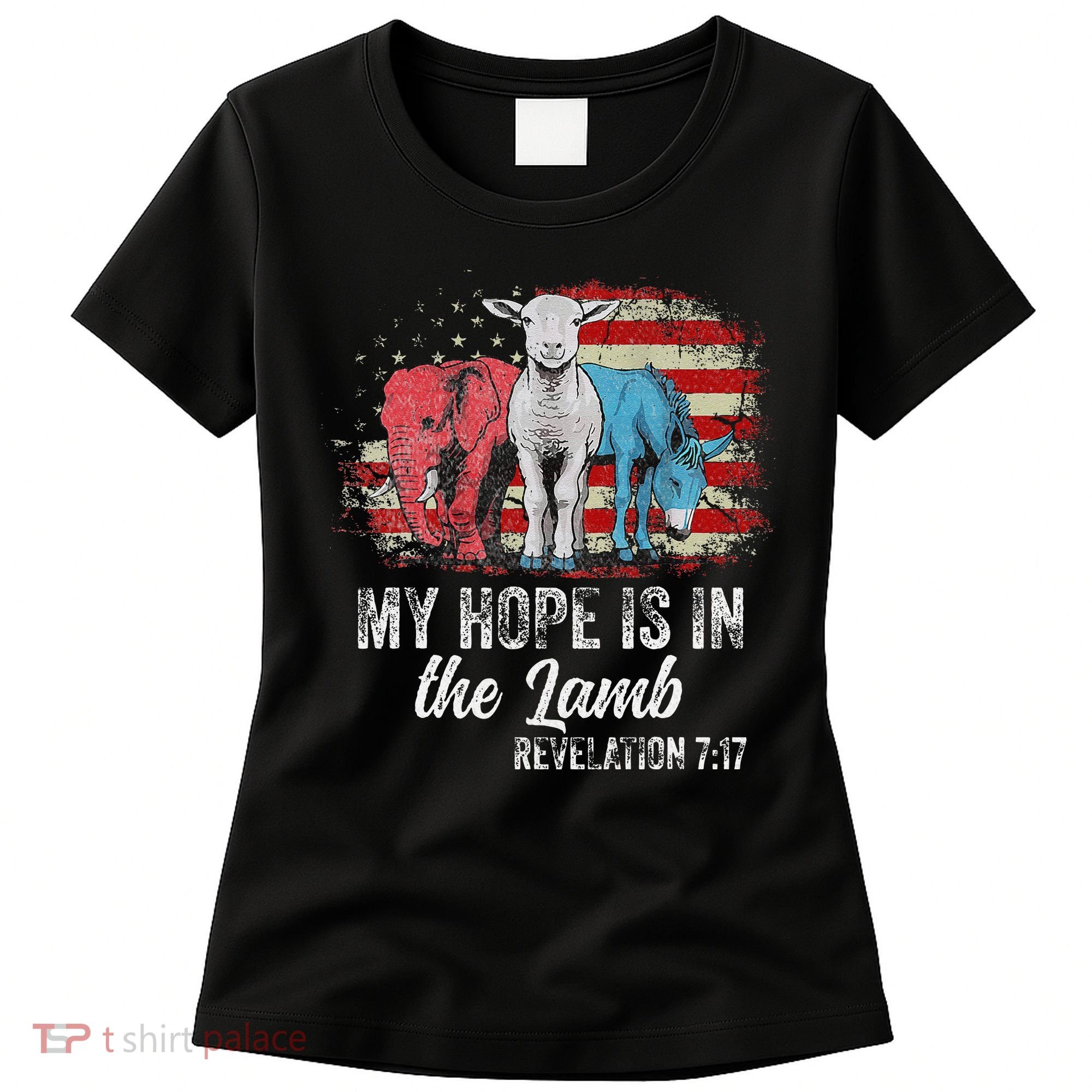 My Hope Is In The Lamb Funny Scripture Elephant Donkey Us Women's T-Shirt