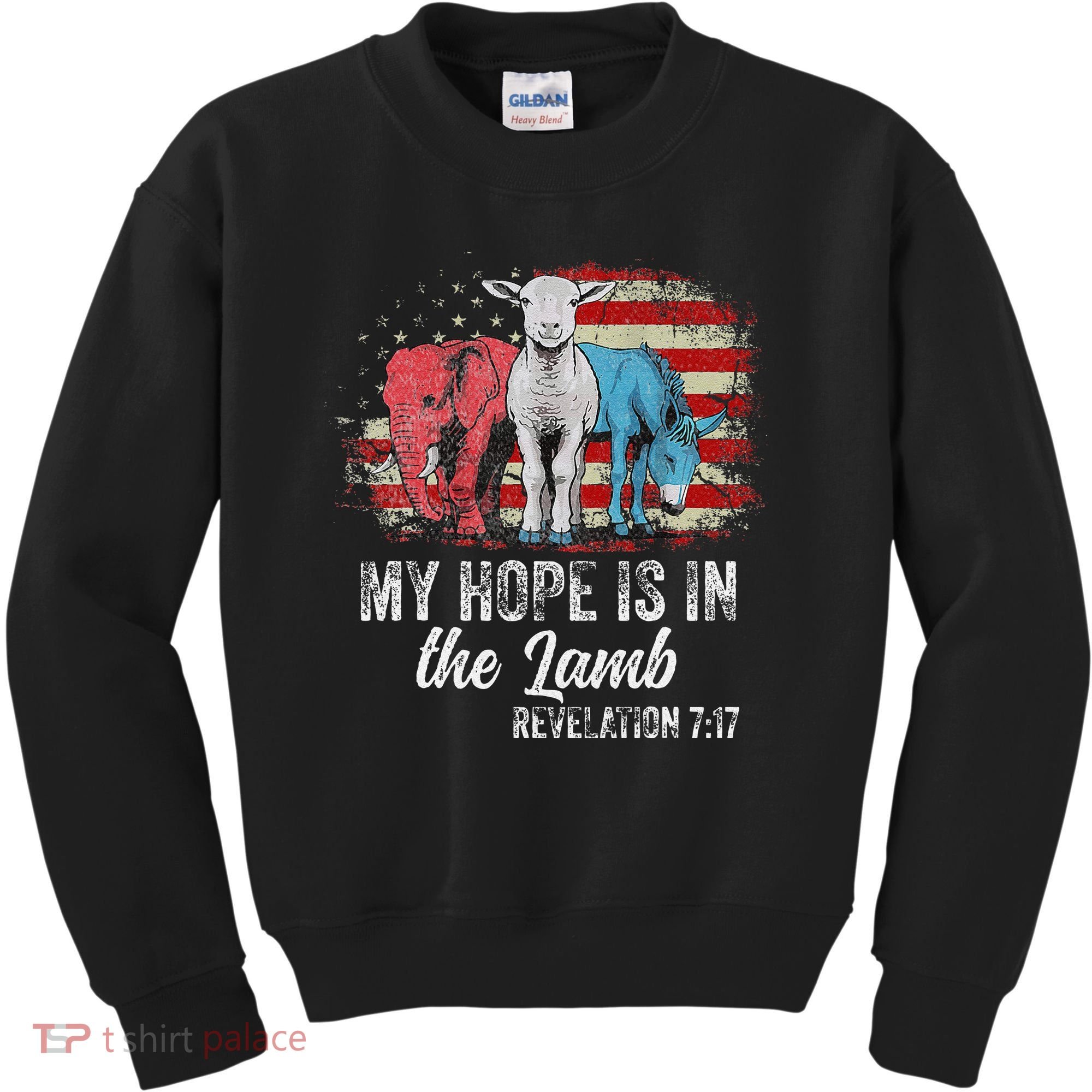My Hope Is In The Lamb Funny Scripture Elephant Donkey Us Kids Sweatshirt