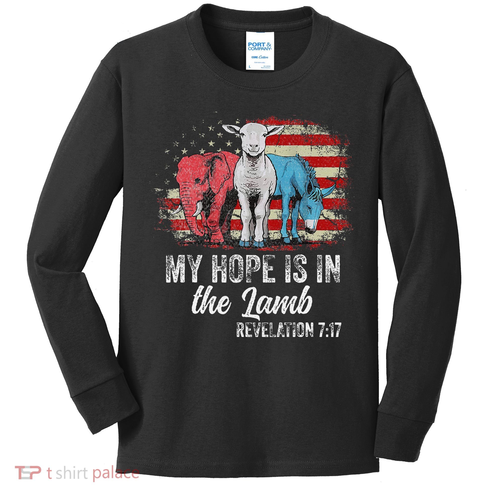 My Hope Is In The Lamb Funny Scripture Elephant Donkey Us Kids Long Sleeve Shirt