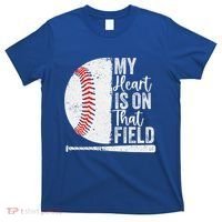 My Heart Is On That Baseball Field Proud Baseball Dad Fan Gift T-Shirt thumb 0