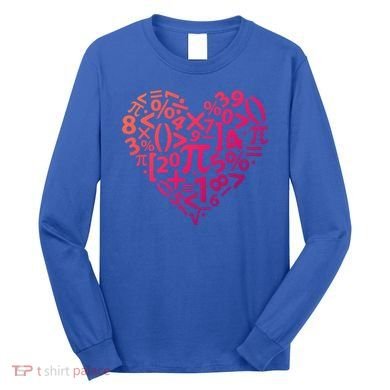Math Heart I Love Math Math Lovers Gift Math Teacher Gift Long Sleeve Shirt