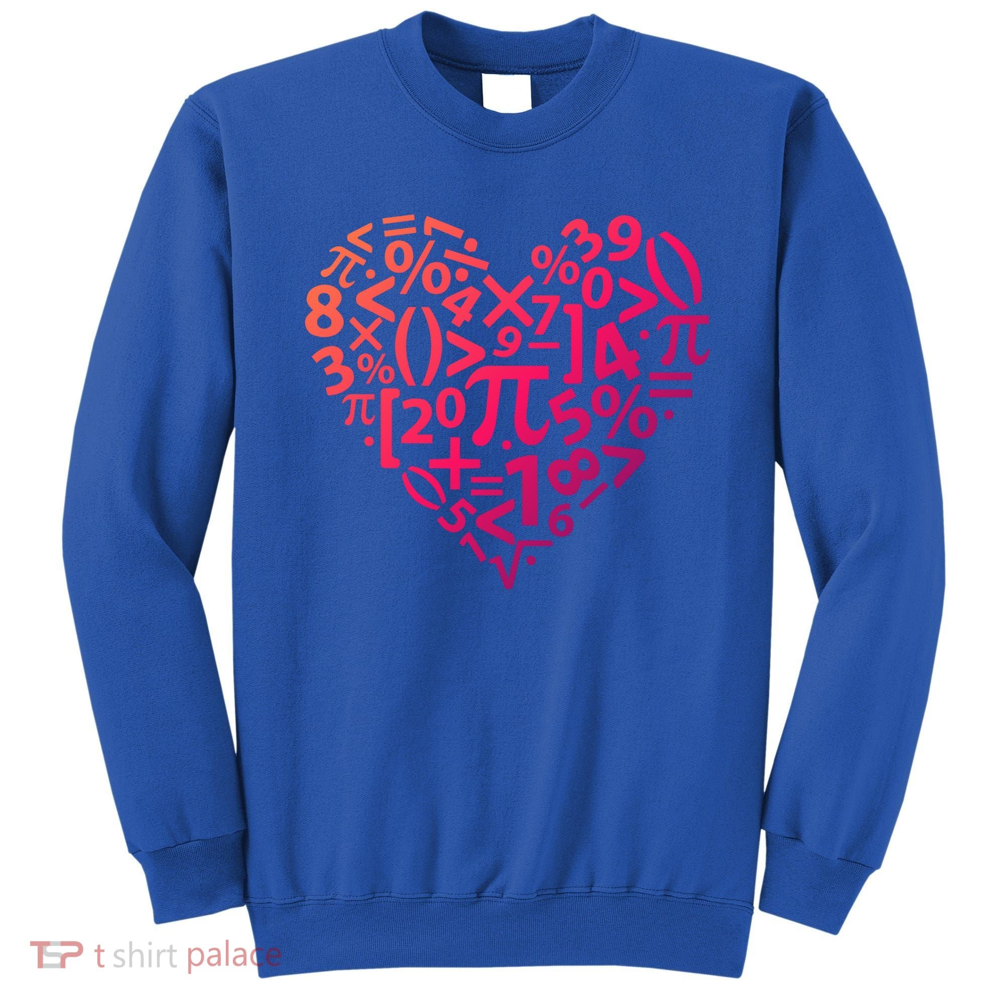 Math Heart I Love Math Math Lovers Gift Math Teacher Gift Sweatshirt