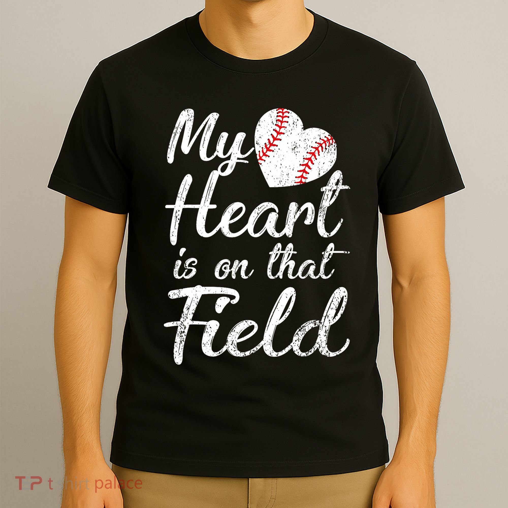 My Heart Is On That Field Baseball Softball Mom Gifts T-Shirt
