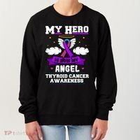 My Hero Is Now My Angel Thyroid Cancer Endocrinologist Cloud Gift Women's Sweatshirt thumb 0