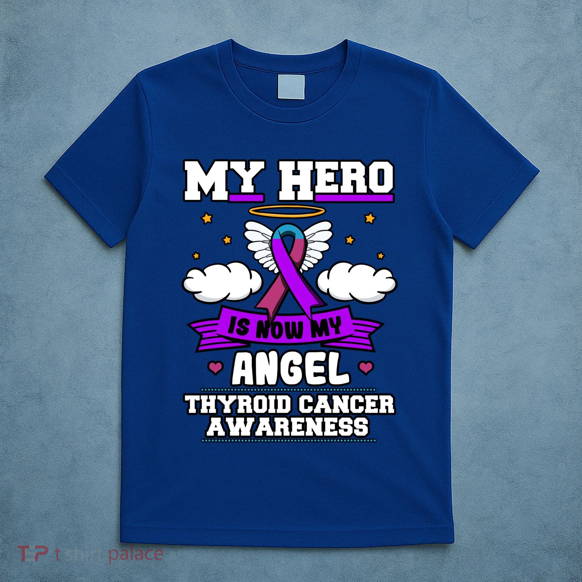 My Hero Is Now My Angel Thyroid Cancer Endocrinologist Cloud Gift T-Shirt