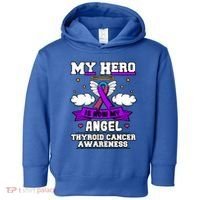 My Hero Is Now My Angel Thyroid Cancer Endocrinologist Cloud Gift Toddler Hoodie thumb 0