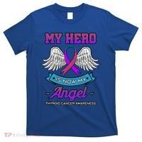 My Hero Is Now My Angel Thyroid Cancer Purple Teal And Pink Gift T-Shirt thumb 0