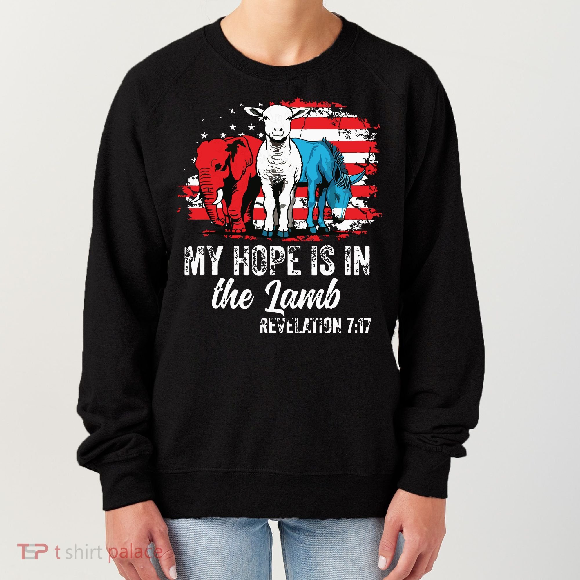 My Hope Is In The Lamb Funny Scripture Elephant Donkey Us Women's Sweatshirt