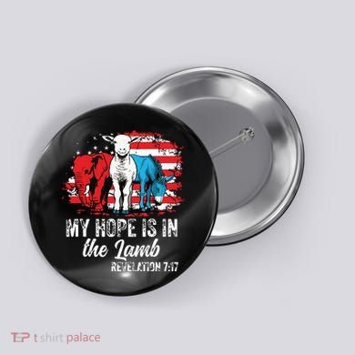 My Hope Is In The Lamb Funny Scripture Elephant Donkey Us Button