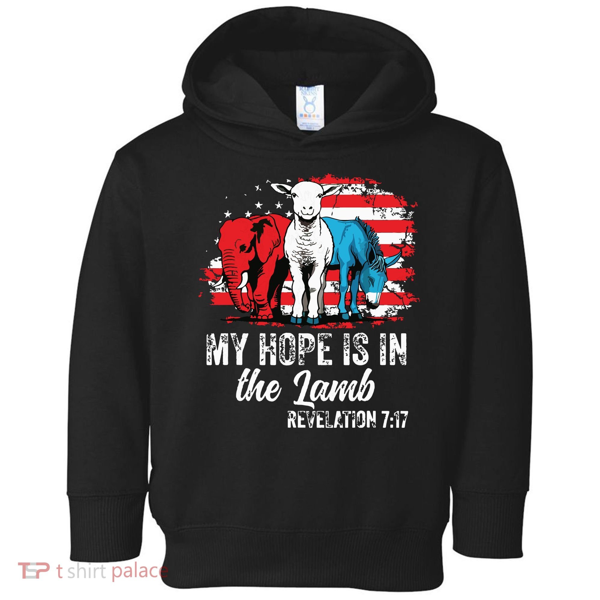 My Hope Is In The Lamb Funny Scripture Elephant Donkey Us Toddler Hoodie