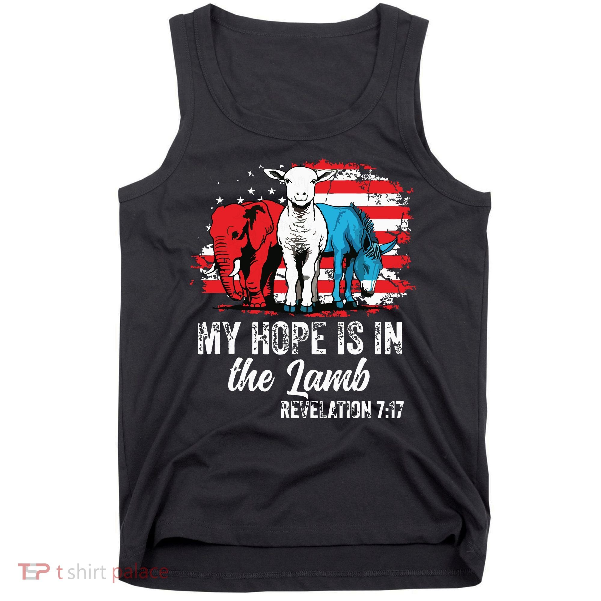 My Hope Is In The Lamb Funny Scripture Elephant Donkey Us Tank Top