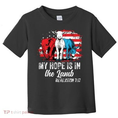 My Hope Is In The Lamb Funny Scripture Elephant Donkey Us Toddler T-Shirt