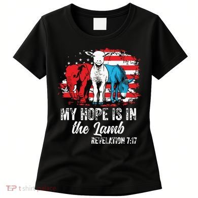 My Hope Is In The Lamb Funny Scripture Elephant Donkey Us Women's T-Shirt