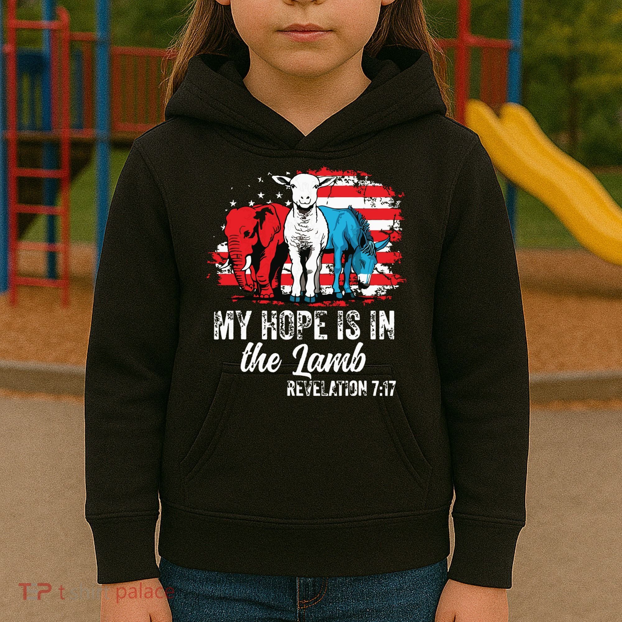 My Hope Is In The Lamb Funny Scripture Elephant Donkey Us Kids Hoodie