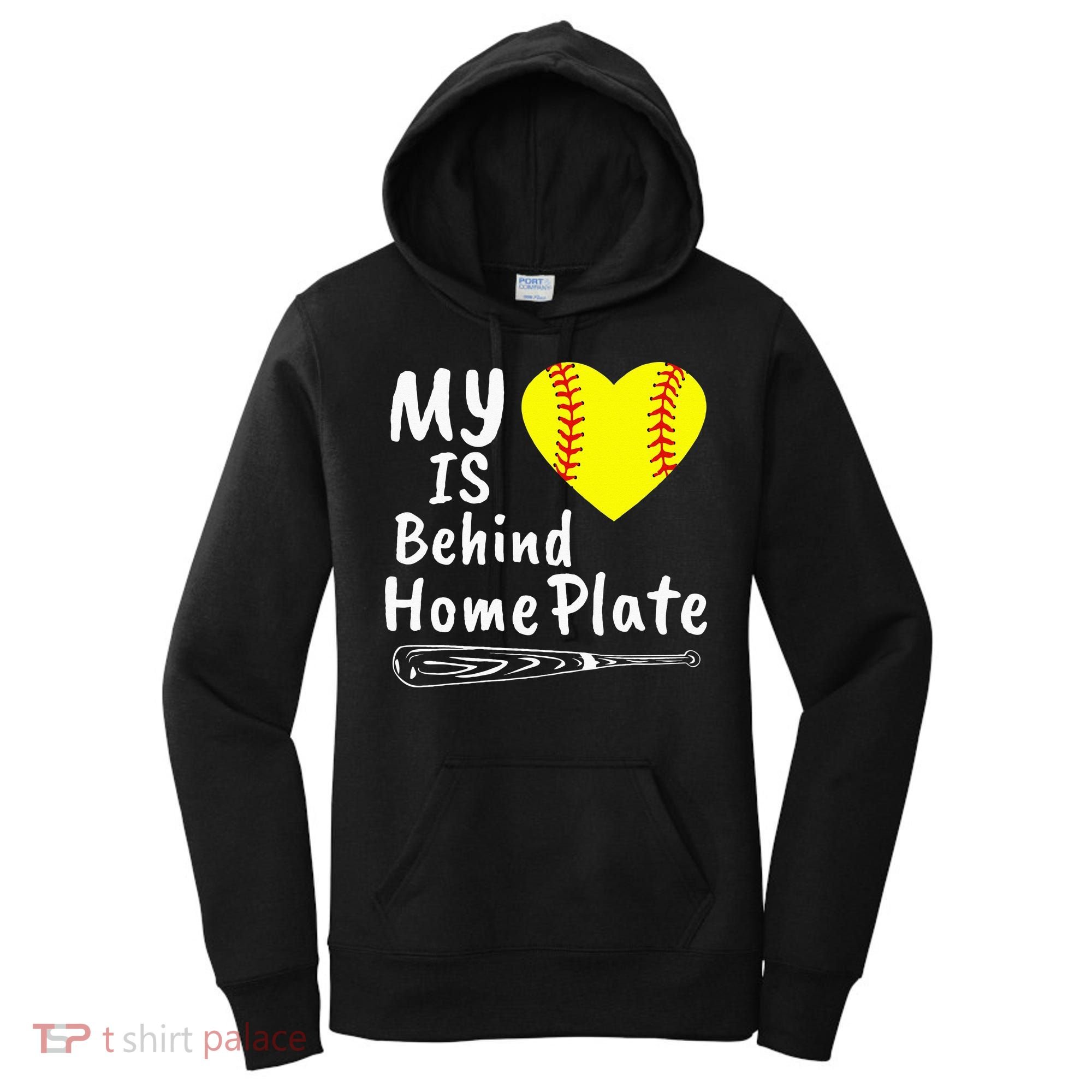 My Heart Is Behind Home Plate Softball Proud Mom Dad Women's Hoodie