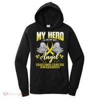 My Hero Is Now My Angel Sarcoma Cancer Awareness Warrior Gift Women's Hoodie thumb 0