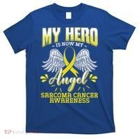 My Hero Is Now My Angel Sarcoma Cancer Awareness Warrior Gift T-Shirt thumb 0