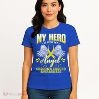 My Hero Is Now My Angel Sarcoma Cancer Awareness Warrior Gift Women's T-Shirt thumb 4